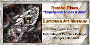 Ram&oacute;n Rivas. "Cubos y Tarros Experienciales". Museo Arte Europeo (Dinamarca) - NUEVA SEDE 